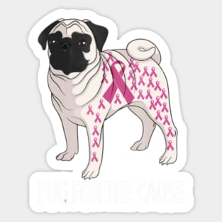 Pug For The Cause Tshirt Breast Cancer Awareness Pink Ribbon Sticker